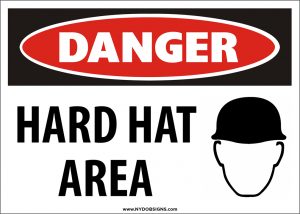 OSHA-style Danger Hard Hat Area sign for jobsite safety and hazard awareness