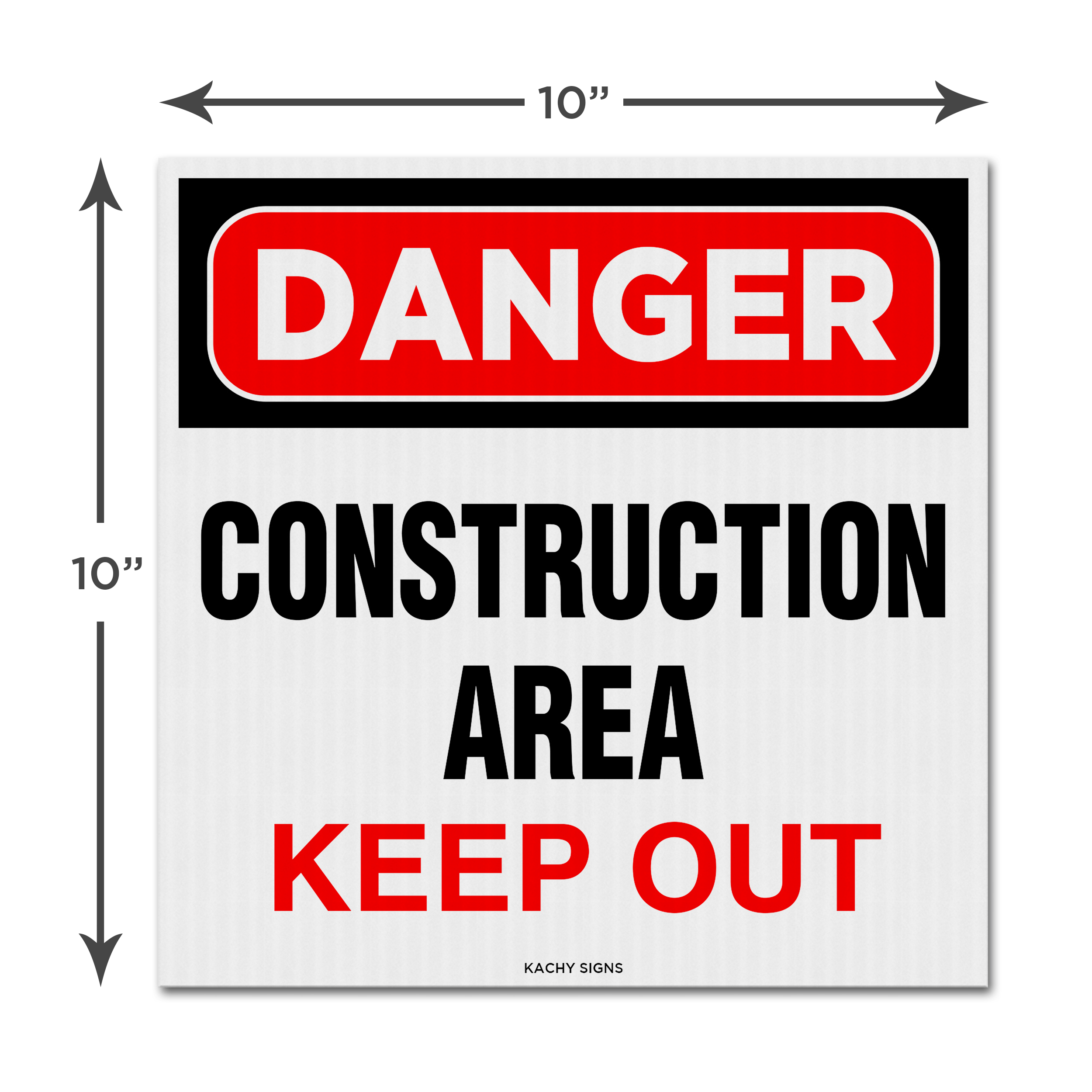 10”×10” Construction Area Keep Out Coroplast Sign – Overstock Special - Image 2