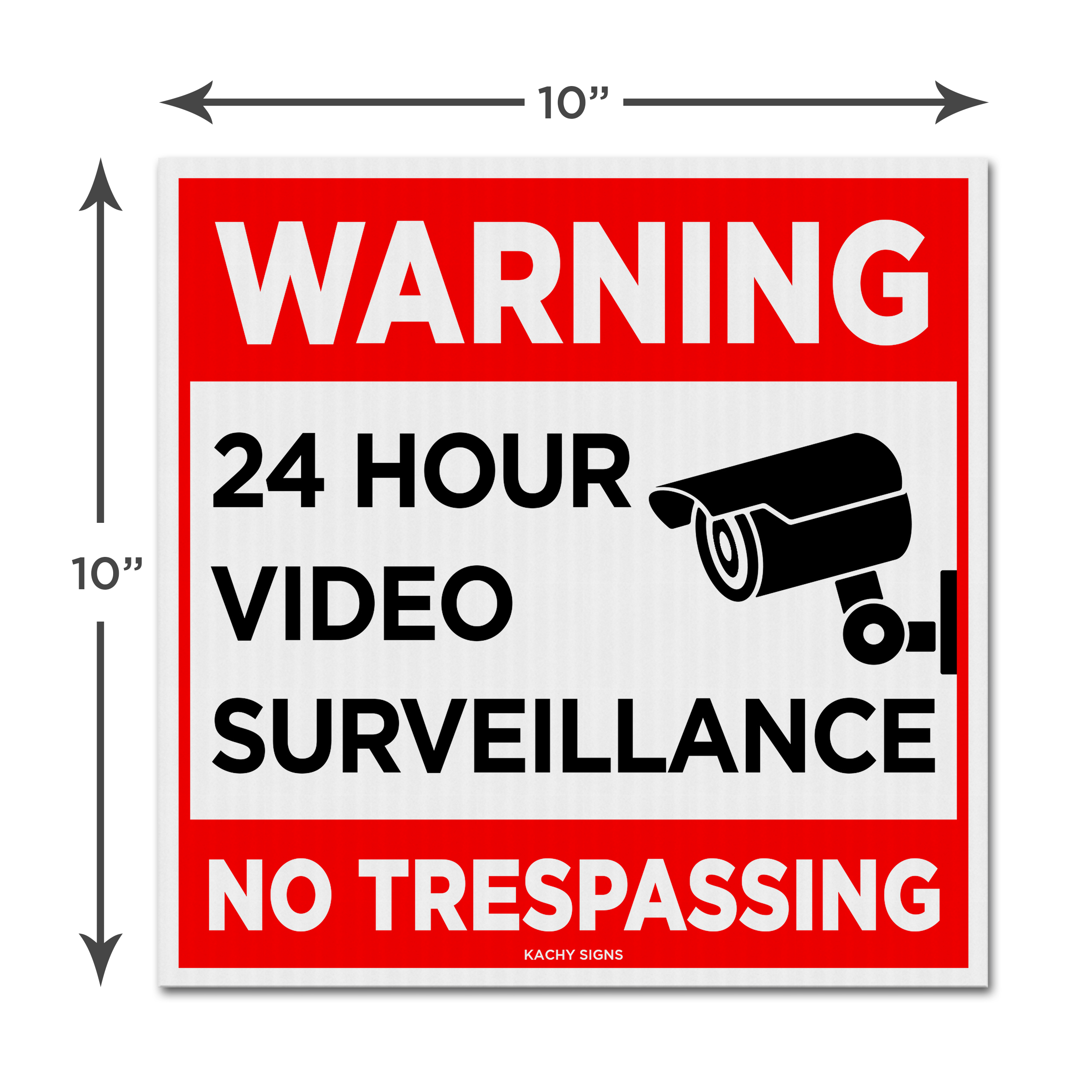 10”×10” 24 HR Video Surveillance Coroplast Sign - Overstock Special - Image 2