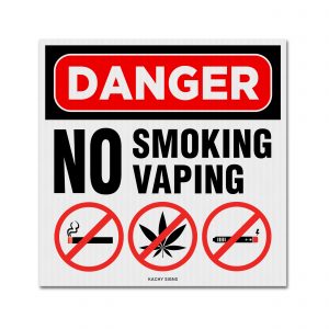 danger no smoking no vaping safety sign red white black 10x10 coroplast
