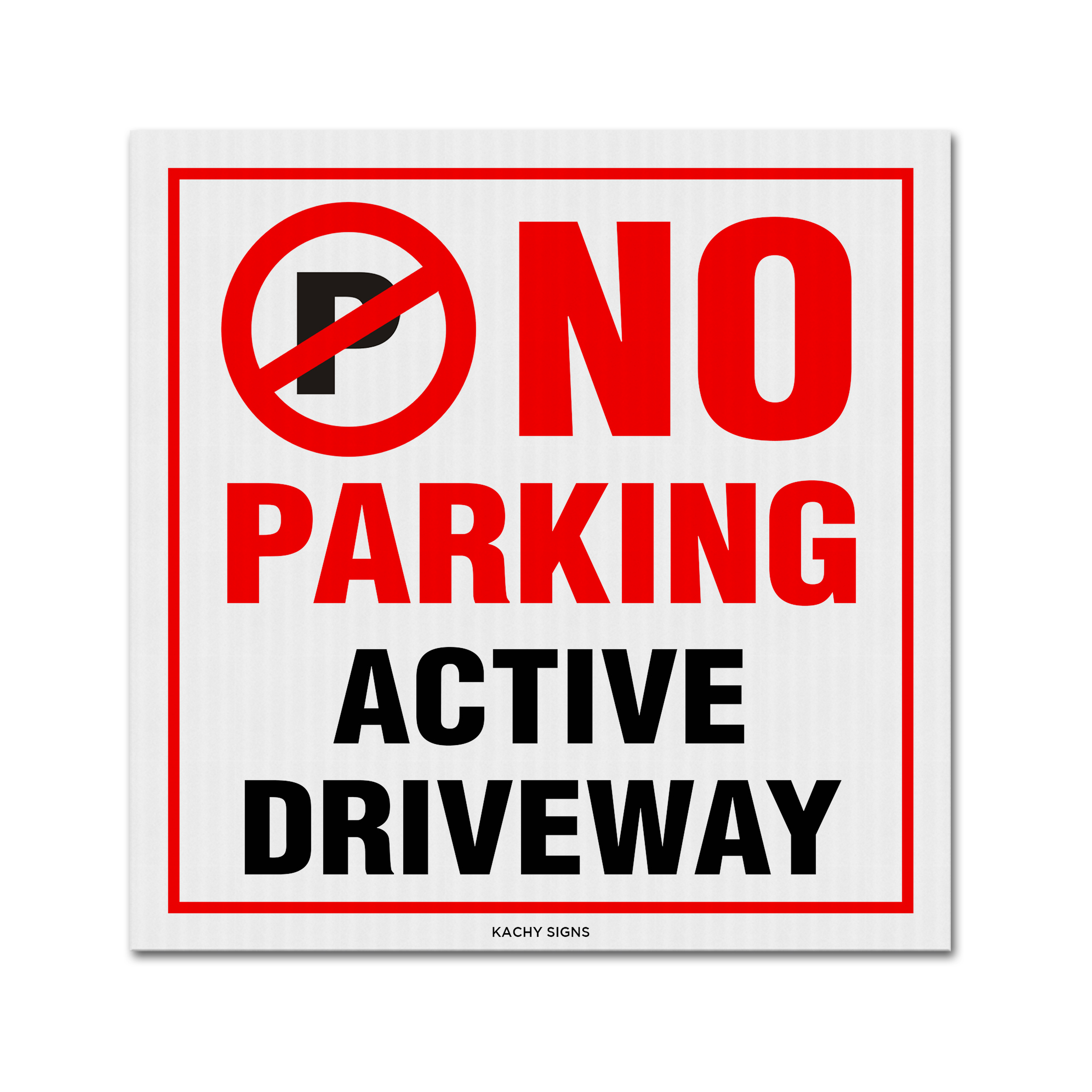 no parking active driveway sign red white parking restriction sign 10x10